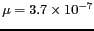 $ \mu=3.7\times10^{-7}$