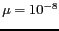 $ \mu=10^{-8}$