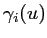 $\displaystyle \gamma_i(u)$