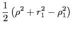 $\displaystyle \frac{1}{2}\left(\rho^2 + r_1^2 - \rho_1^2 \right)$