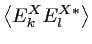 $\displaystyle \left< E_k^X E_l^{X*} \right>$