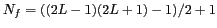 $ N_f=((2L-1)(2L+1)-1)/2+1$