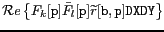 $ \mathcal{R}e \left\{F_k[\texttt{p}]\bar{F}_l[\texttt{p}]\widetilde {r}[\texttt{b},\texttt{p}] \texttt{DXDY}\right\}$