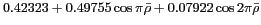 $ 0.42323 +0.49755\cos\pi \bar{\rho} +0.07922\cos 2\pi \bar{\rho}$