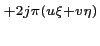 $\displaystyle ^{+2j\pi(u\xi+v\eta)}$